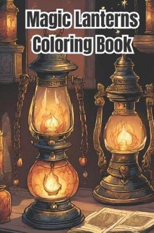 Cover of Magic Lanterns Coloring Book