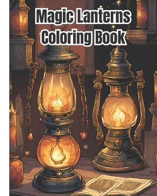 Book cover for Magic Lanterns Coloring Book