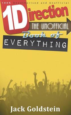 Book cover for One Direction - The Unofficial Book of Everything