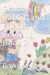Book cover for Rolleen, the Rabbit, and Friends Coloring Book 2