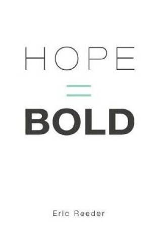 Cover of Hope = Bold