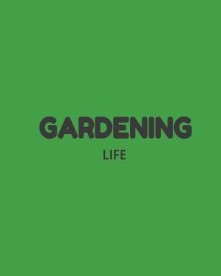 Book cover for Gardening Life