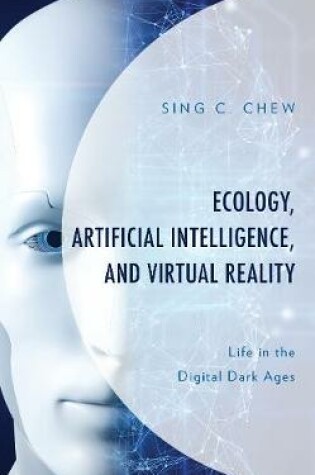 Cover of Ecology, Artificial Intelligence, and Virtual Reality