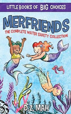 Book cover for Merfriends The Complete Water Safety Collection