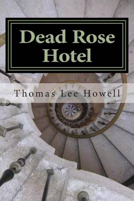 Cover of Dead Rose Hotel