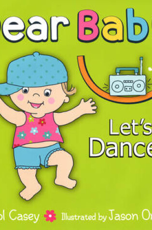 Cover of Dear Baby, Let's Dance!