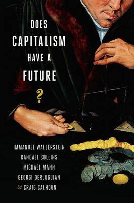 Book cover for Does Capitalism Have a Future?