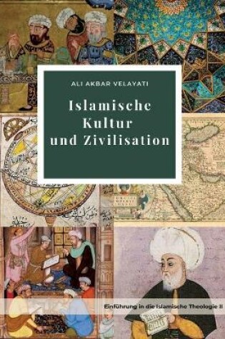 Cover of Islamische Kultur und Zivilisation