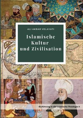 Book cover for Islamische Kultur und Zivilisation