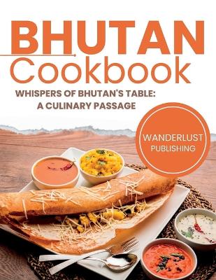 Book cover for Bhutan Cookbook