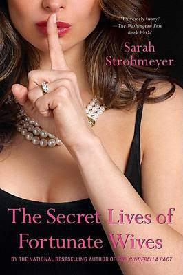 Book cover for The Secret Lives of Fortunate Wives