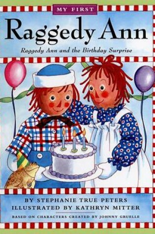 Cover of Raggedy Ann and the Birthday Surprise