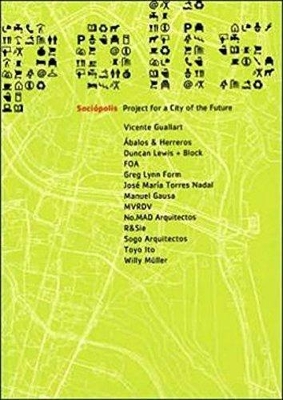 Book cover for SOCIOPOLIS PROJECT FOR A CITY OF FUTURE