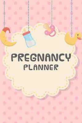 Book cover for Pregnancy Planner