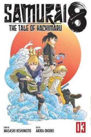 Cover of Samurai 8: The Tale of Hachimaru, Vol. 3