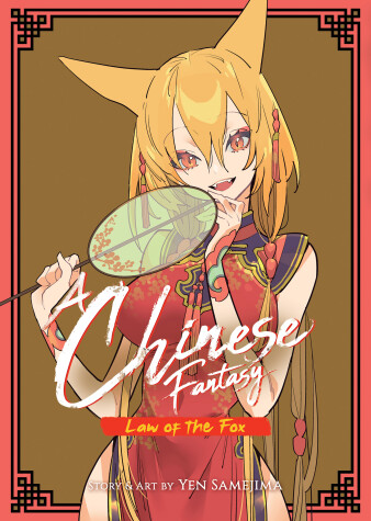 Book cover for A Chinese Fantasy: Law of the Fox [Book 2]