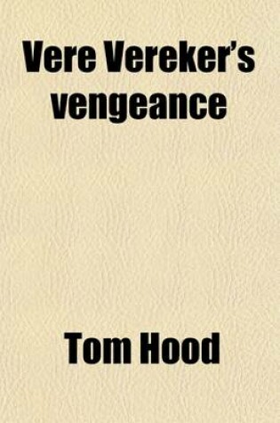 Cover of Vere Vereker's Vengeance