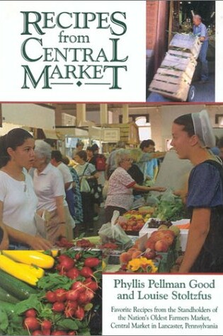 Cover of Recipes from Central Market