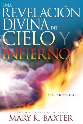 Book cover for Una Revelacion Divina del Cielo Y El Infierno