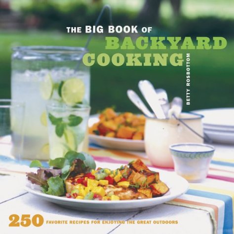 Book cover for Big Book of Backyard Cooking