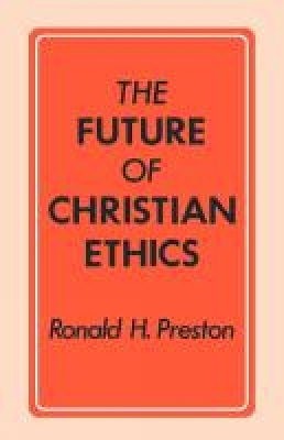 Book cover for The Future of Christian Ethics