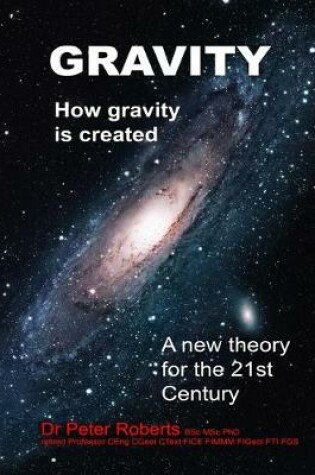 Cover of Gravity - How Gravity Is Created