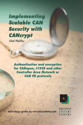 Cover of Implementing Scalable CAN Security with CANcrypt