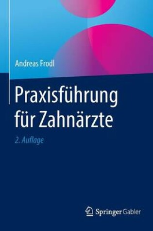 Cover of Praxisfuhrung Fur Zahnarzte
