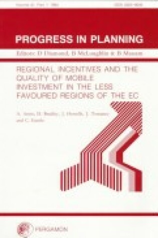 Cover of Regional Incentives and the Quality of Mobile Investment in the Less Favoured Regions of the EC