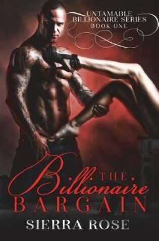 Cover of Billionaire Bargain - Book 1