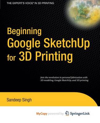 Book cover for Beginning Google Sketchup for 3D Printing