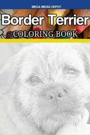 Cover of Border Terrier Coloring Book