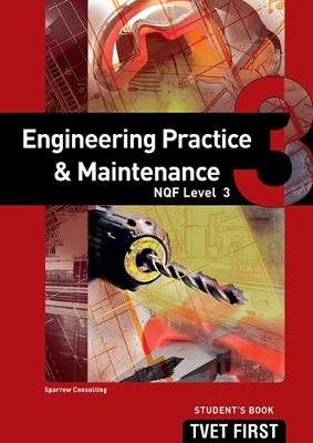 Cover of Engineering Practice & Maintenance NQF3 Student's Book