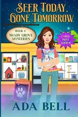 Book cover for Seer Today, Gone Tomorrow