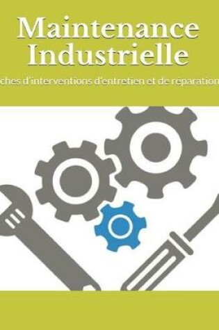 Cover of Maintenance Industrielle