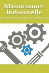 Book cover for Maintenance Industrielle