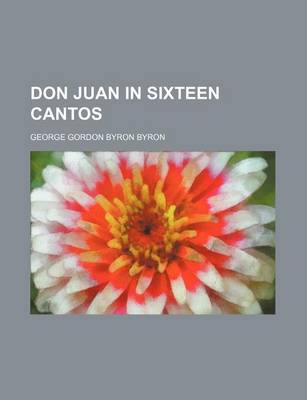 Book cover for Don Juan in Sixteen Cantos
