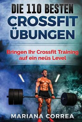 Book cover for Die 110 Besten Crossfit Ubungen