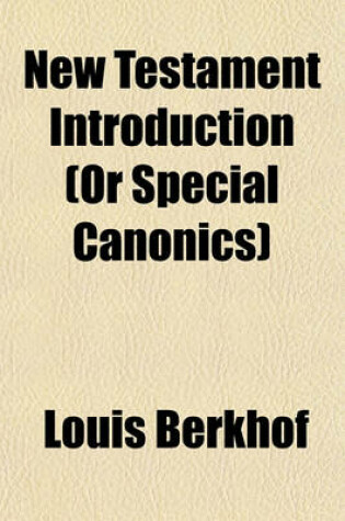 Cover of New Testament Introduction (or Special Canonics)