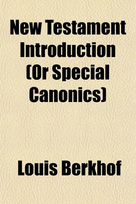 Book cover for New Testament Introduction (or Special Canonics)