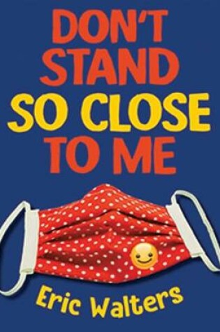 Cover of Don't Stand So Close to Me