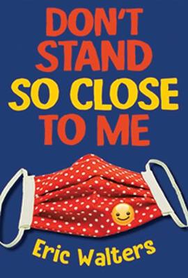 Book cover for Don't Stand So Close to Me