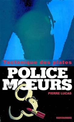 Book cover for Police Des Moeurs N155 Tectonique Des Plates