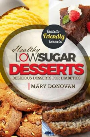 Cover of Low Sugar Desserts