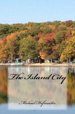 Cover of The Island City