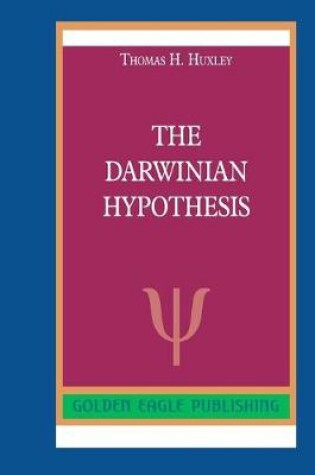 Cover of The Darwinian Hypothesis
