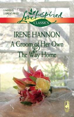 Book cover for A Groom of Her Own and the Way Home