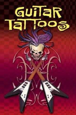 Cover of Guitar Tattoos