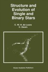 Book cover for Structure and Evolution of Single and Binary Stars