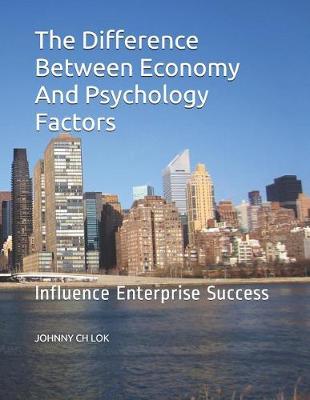 Book cover for The Difference Between Economy And Psychology Factors